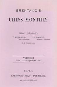 Brentano's Chess Magazine 1882