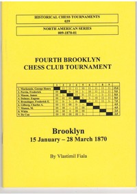 Fourth Brooklyn Chess Club Tournament, Brooklyn 1870