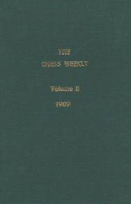 The Chess Weekly. Edited by Napier