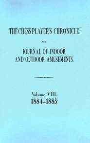 Chess Player's Chronicle.