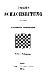Deutsche Schachzeitung. Edited by Hirsbach