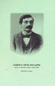 Lasker's Chess Magazine, November 1906- April 1907