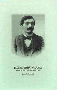 Lasker's Chess Magazine, May 1907 to October 1907