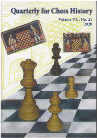 Quarterly for Chess History, Volume 6, No. 21