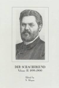 Der Schachfreund (ed. by Alapin) 1899-00